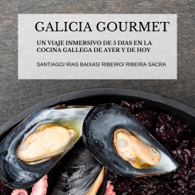 Galicia Gourmet. Del 22 al 26 de abril