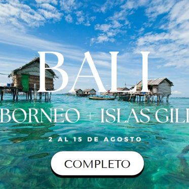 Borneo + Islas Gili del 02 al 15 Agosto