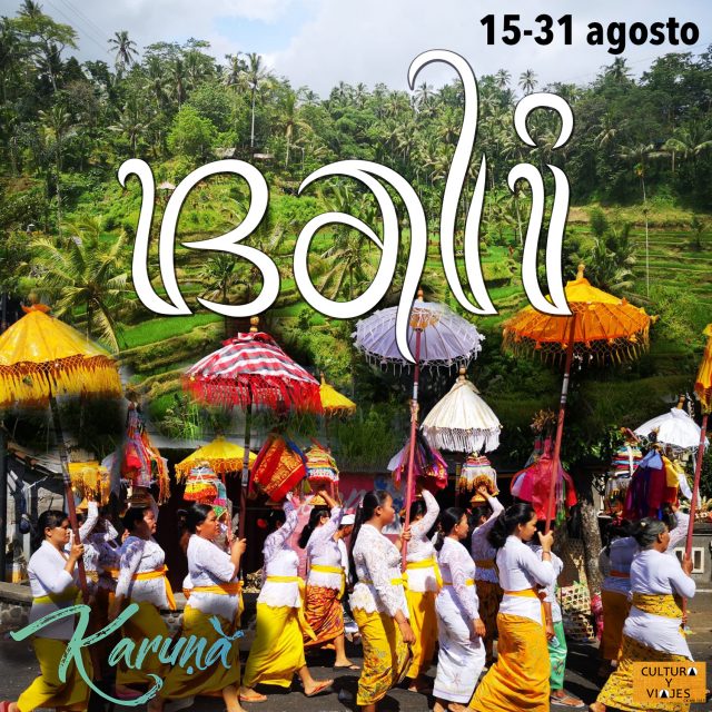 Bali: 15-31 Agosto – Cancelado
